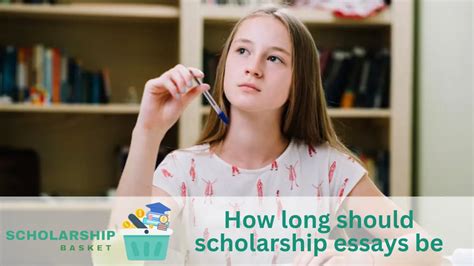 How Long Should a Scholarship Essay Be? - An Elaborate Discussion