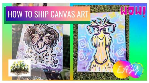 how to ship canvas art: A Multi-faceted Guide to Shipping Canvas Artwork